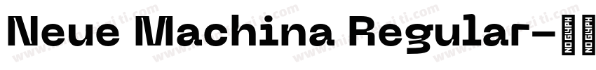 Neue Machina Regular字体转换